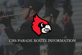 Colerain High School Cardinal Logo, CHS Parade information, marching band in the back ground playing the trumpet 
