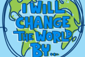 I will change the world by